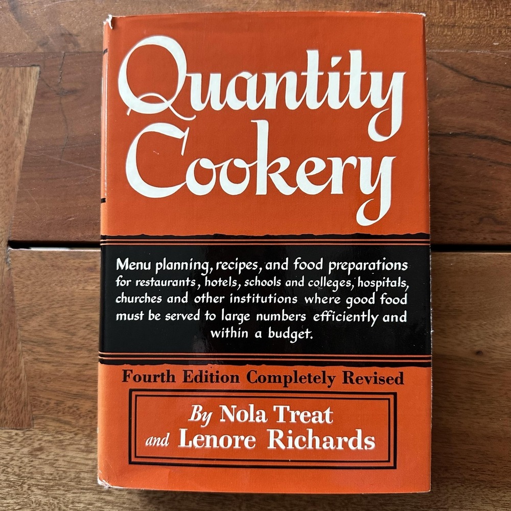 Vintage‎ Quantity Cookery Treat + Richards 1966 Hardcover Institutional Cookbook